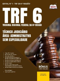 apostila-trf-6-pdf-tecnico-judiciario-administrativa-2024