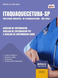 apostila-prefeitura-de-itaquaquecetuba-pdf-auxiliar-de-enfermagem-2024