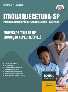 apostila-prefeitura-de-itaquaquecetuba-pdf-professor-titular-de-educacao-especial-ptee-2025