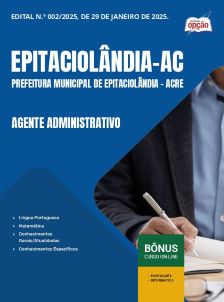 apostila-prefeitura-de-epitaciolandia-pdf-agente-administrativo-2025