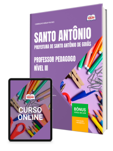 apostila-prefeitura-santo-antonio-goias-professor-pedagogo-nivel-iii-2025