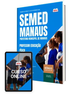 apostila-prefeitura-de-manaus-professor-educacao-fisica-2025
