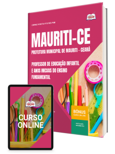 apostila-prefeitura-mauriti-professor-educacao-infantil-anos-iniciais-2025