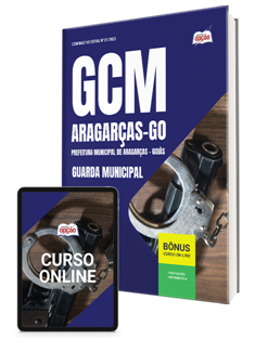 apostila-prefeitura-de-aragarcas-guarda-civil-municipal-2025