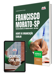 apostila-prefeitura-de-francisco-morato-agente-de-organizacao-escolar-2025