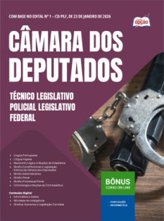Apostila Câmara dos Deputados em PDF 2026 - Técnico Legislativo – Policial Legislativo Federal