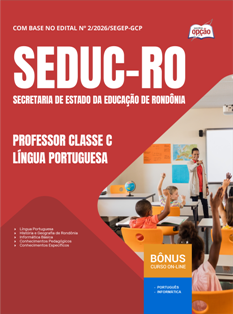 Apostila SEDUC-RO em PDF 2026 - Professor Classe C - Língua Portuguesa