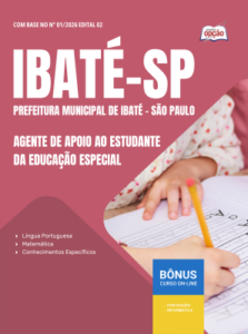 Apostila Prefeitura de Ibaté - SP em PDF 2026 - Agente de Apoio ao Estudante da Educação Especial