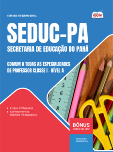 apostila-seduc-pa-pdf-professor-classe-i-nivel-a-comum-a-todas-as-especialidades-2026