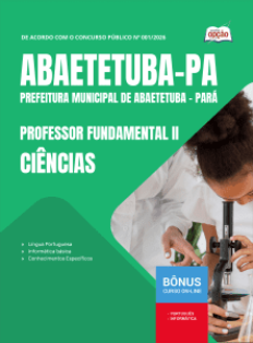 apostila-prefeitura-de-abaetetuba-pdf-professor-de-ciencias-fundamental-ii-2026