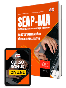 apostila-seap-ma-policia-penal-ma-assistente-penitenciario-tecnico-administrativo-2026